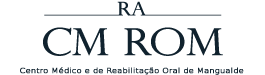 CM ROM - Centro Médico e de Reabilitação Oral de Mangualde